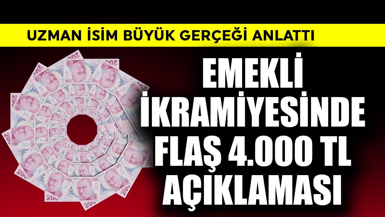 Emekli ikramiyesinde flaş 4.000 TL açıklaması