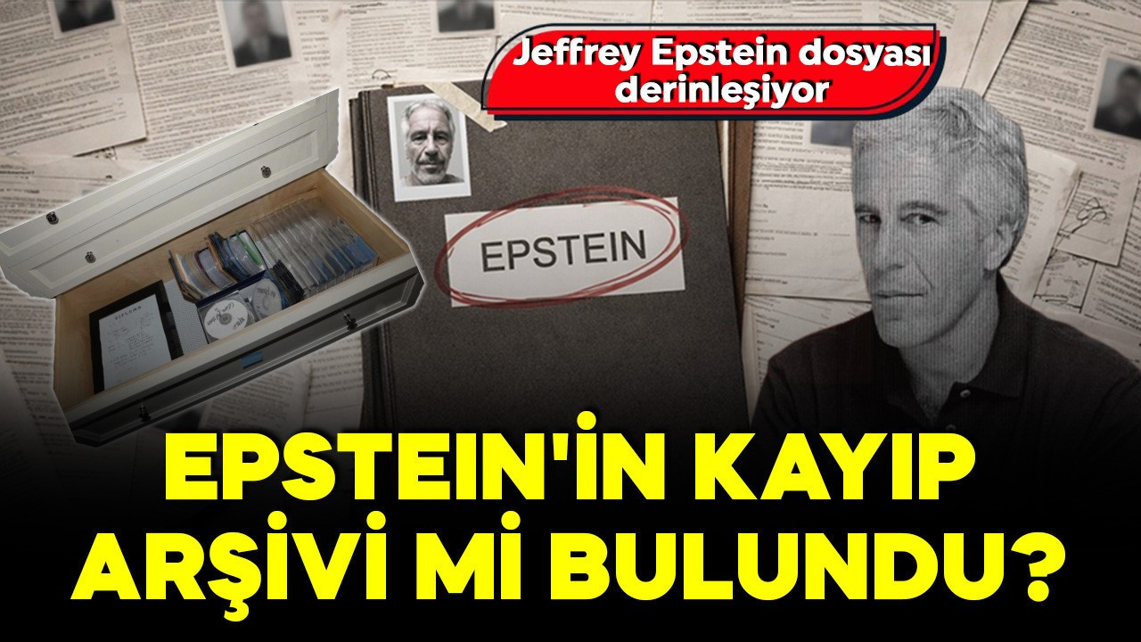 Epstein'in kayıp arşivi mi bulundu? ABD genelinde 6 farklı gizli depo ortaya çıktı