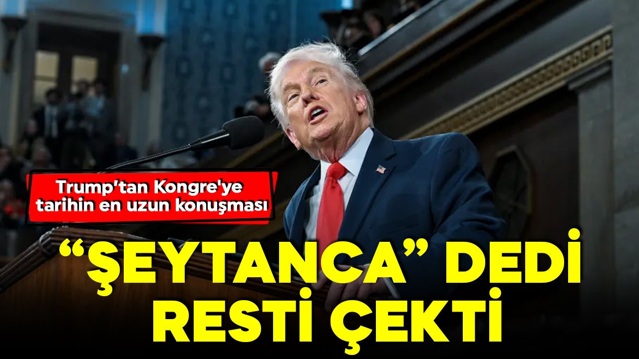 Trump, Kongre'ye tarihin en uzun konuşmasını yaptı! "Asla izin vermeyeceğim'
