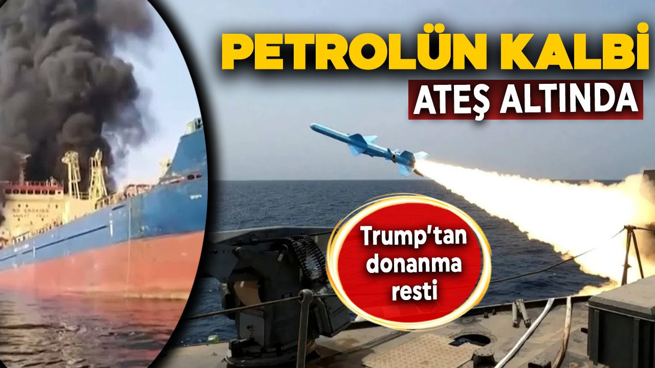 Petrolün kalbi ateş altında! 10'dan fazla petrol tankeri vuruldu! Trump: ABD Donanması devreye girer