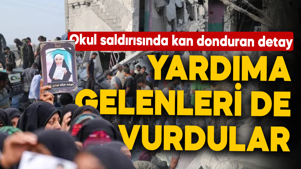 İran'daki okul saldırısında kan donduran detay! Yardıma gelenleri de vurdular