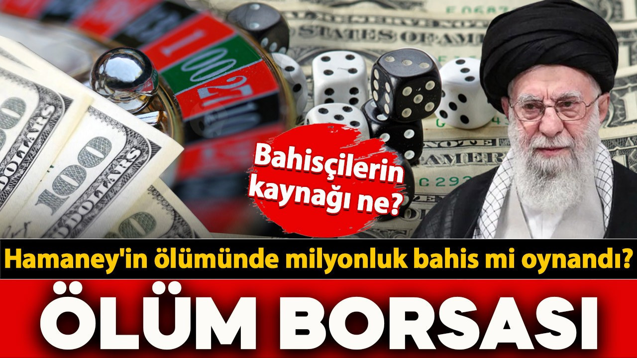 Ölüm borsası: Hamaney'in ölümünde milyonluk bahis skandalı ortaya çıktı