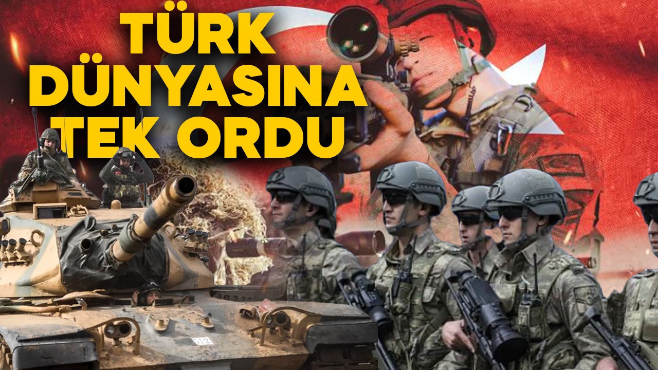 Türk dünyası için ortak kalkan! Bölgesel krizlere karşı ortak ordu hamlesi