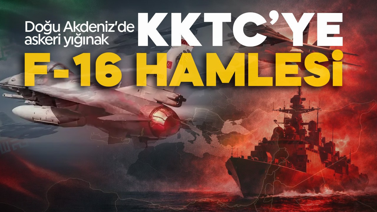 Türkiye’den KKTC için kritik adım: F-16 konuşlandırması gündemde