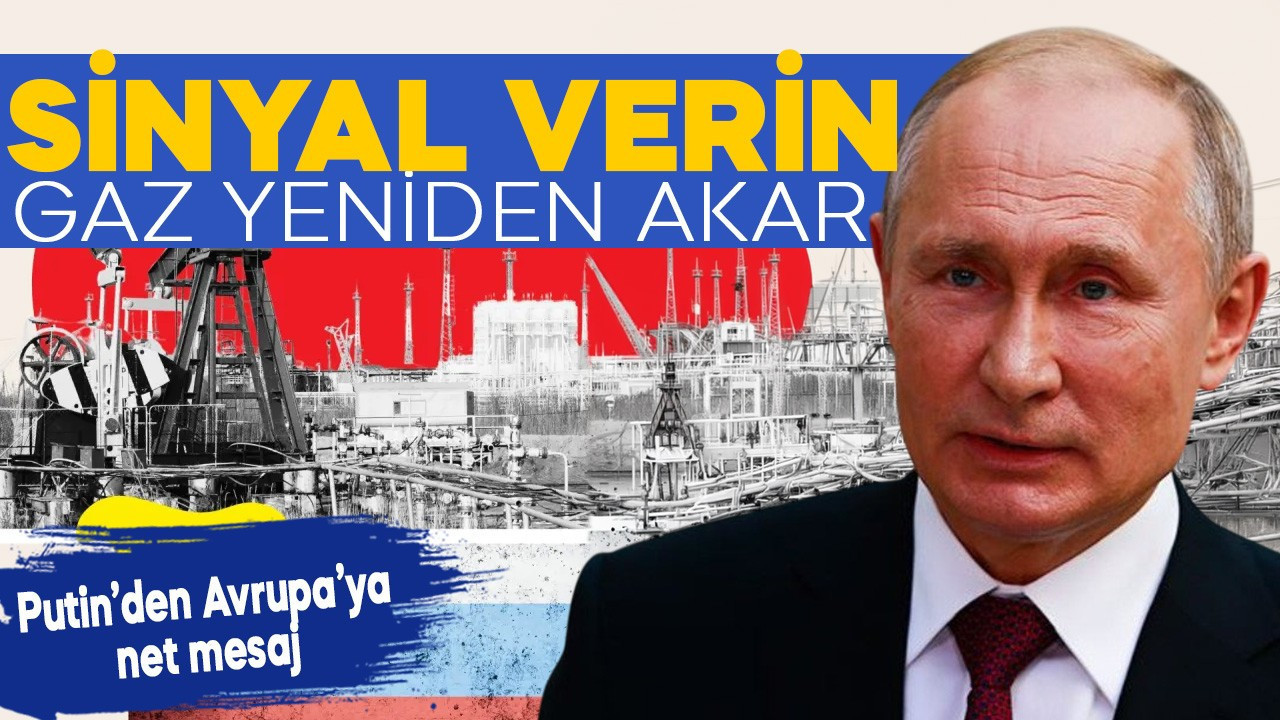 Enerji savaşında yeni hamle: Sinyal verin, gaz yeniden akar