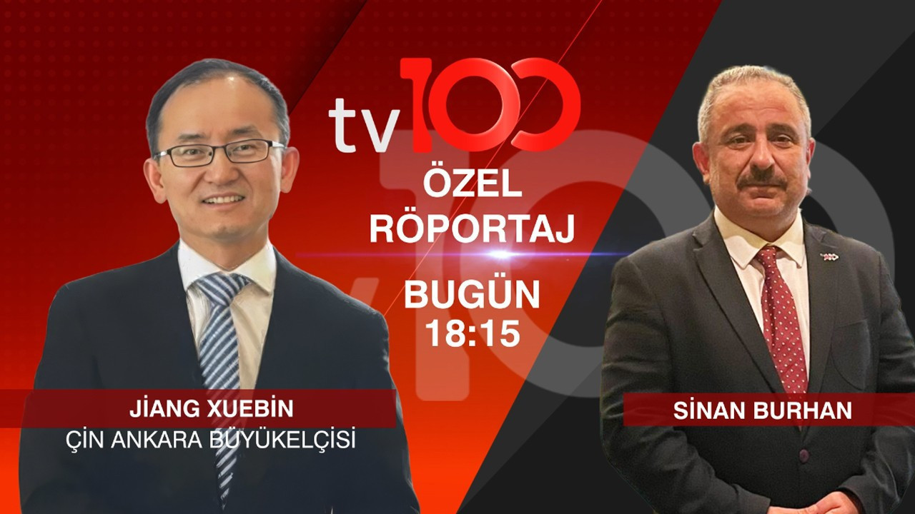 İran savaşında Çin nerede duracak? Çin'in Ankara Büyükelçisi Jiang Xuebin tv100'e konuk oluyor!