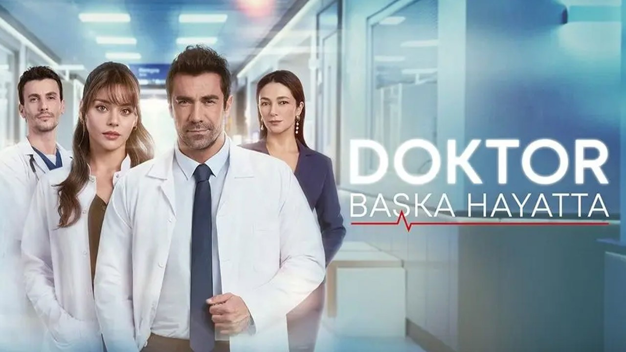 Ekranlarda yeni 'doktor dizisi' daha! "Doktor: Başka Hayatta" uyarlama mı?