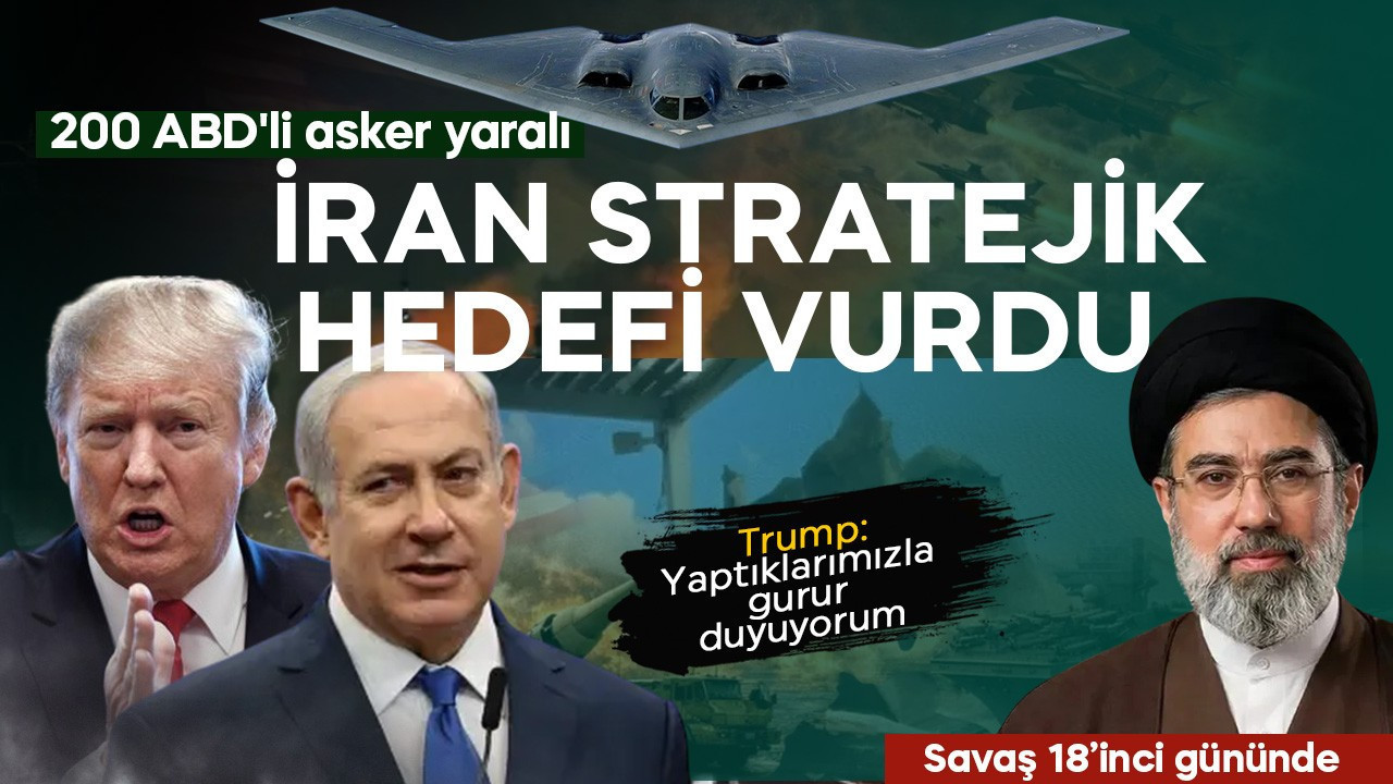 Savaşın 18'inci gününde Orta Doğu'da yangın büyüyor! İran stratejik hedefi vurdu! 200 ABD'li asker yaralı