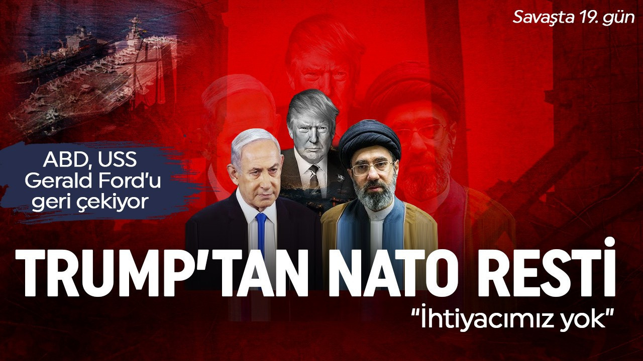 Savaşta 19'uncu gün! Netanyahu'dan İran'a yeni tehdit: Birçok sürprizimiz var! ABD, USS Gerald R. Ford'u geri çekiyor...