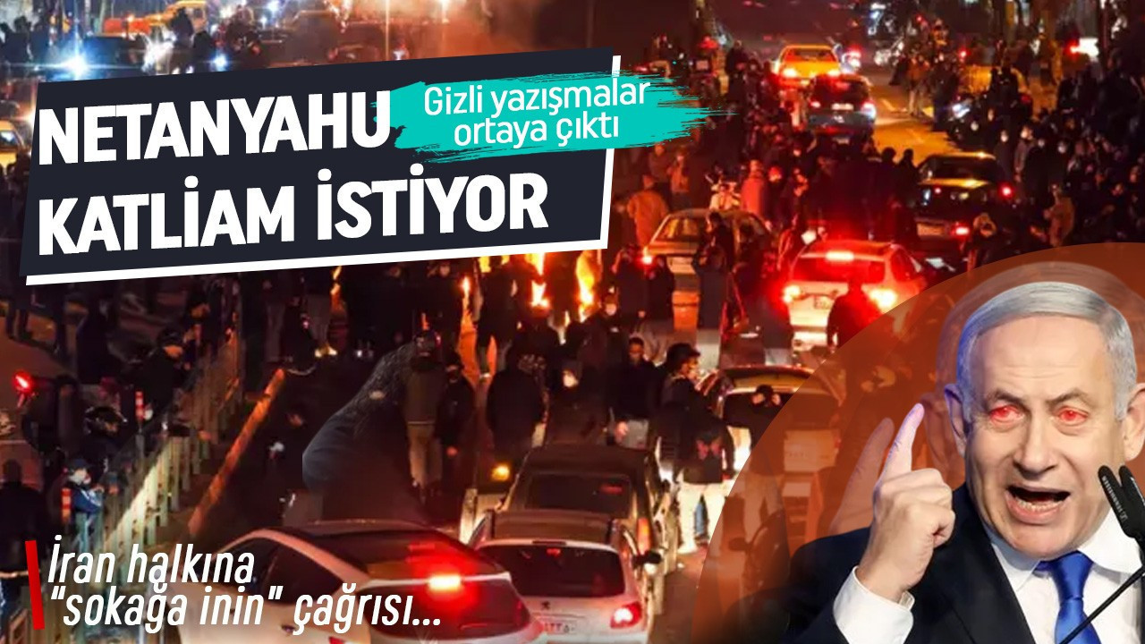 ABD ve İsrail arasındaki gizli yazışmalar ortaya çıktı! Netanyahu İran'da katliam mı istiyor?