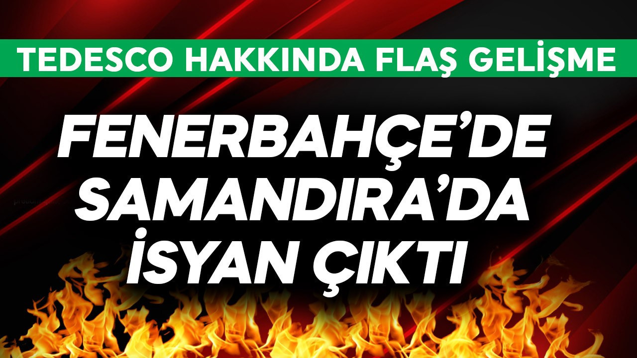 Fenerbahçe'de Samandıra'da isyan çıktı! Tedesco hakkında flaş gelişme