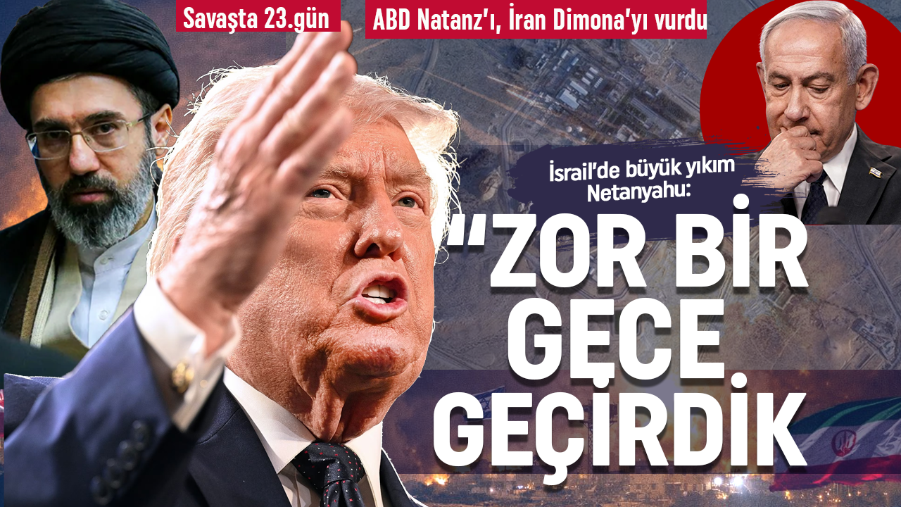 İsrail-İran-ABD savaşının 23. günü! İran'ın vurduğu İsrail'de büyük yıkım! Netanyahu: Zor bir gece geçiriyoruz