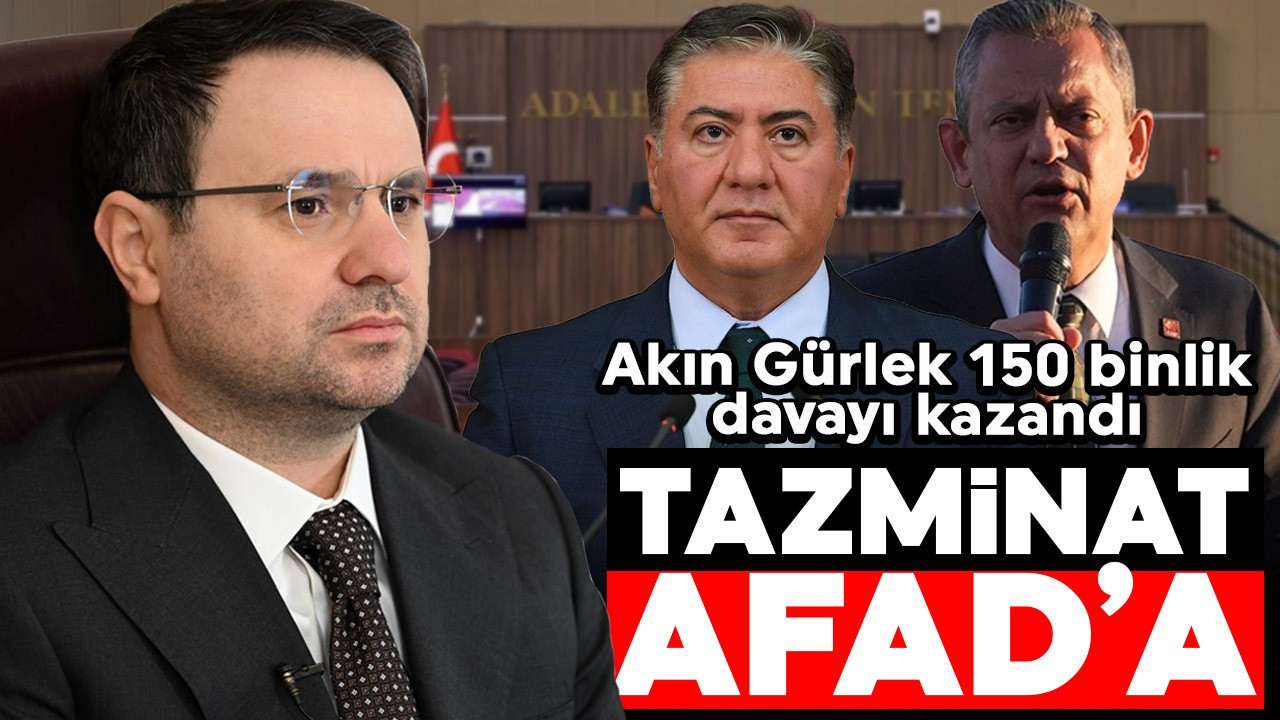 Akın Gürlek CHP'li Özel ve Emir'e açtığı tazminat davasını kazandı!