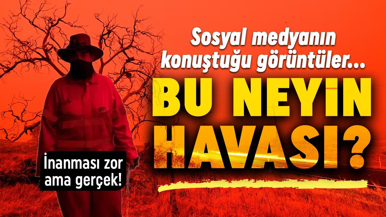 İnanması zor ama gerçek! Avustralya'da gökyüzü kan kırmızısına büründü!