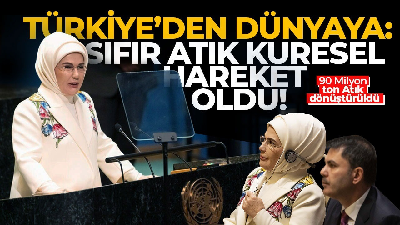 Türkiye başardı! Emine Erdoğan öncülüğünde Sıfır Atık damgası! 90 milyon tonluk dönüşüm sağlandı
