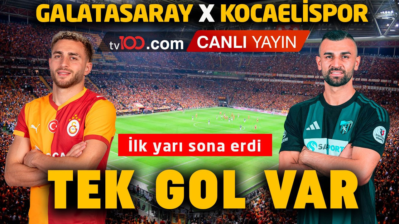 Galatasaray, Kocaelispor’u konuk ediyor! Maçta tek gol var