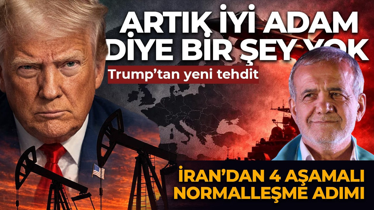 Ateşkeste Hürmüz çıkmazı! Trump'tan yeni tehdit geldi: Artık iyi adam diye bir şey yok