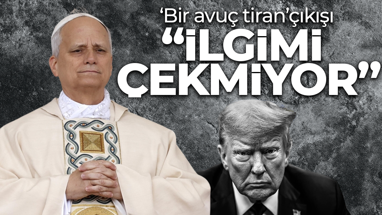 Papa-Trump hattında soğuk rüzgarlar! "Tartışmayla ilgilenmiyorum: Bir avuç tiran"