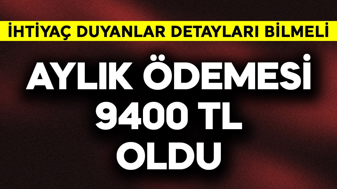 85 milyondan ihtiyaç duyanlar dikkat! Aylık ödemesi 9400 TL oldu