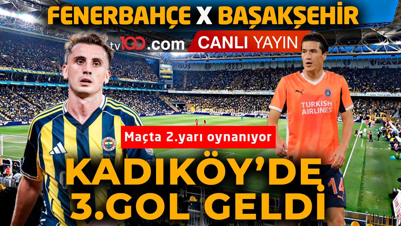 Zorlu maç! Fenerbahçe, Başakşehir’i konuk ediyor! Maçta 3 gol var