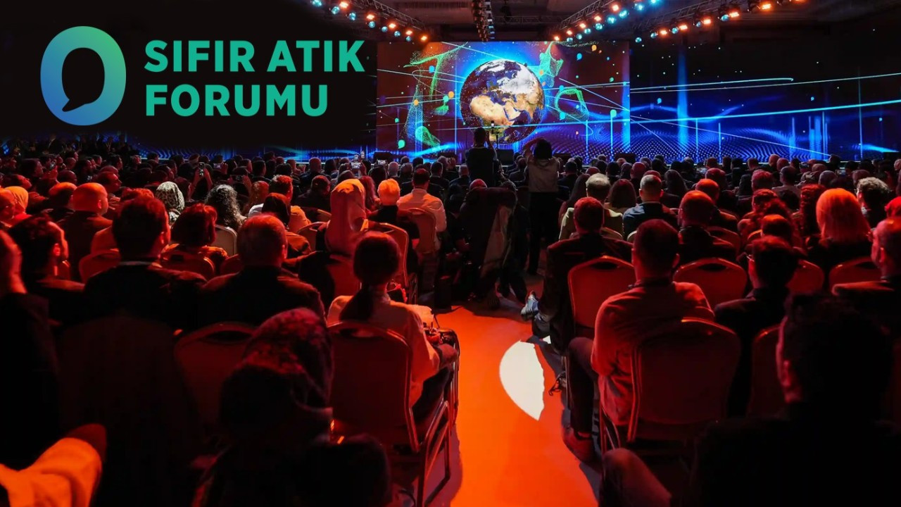 Küresel iklim diplomasisinin kalbi İstanbul’da atacak! 183 ülke akredite oldu! Sıfır Atık Forumu başlıyor!
