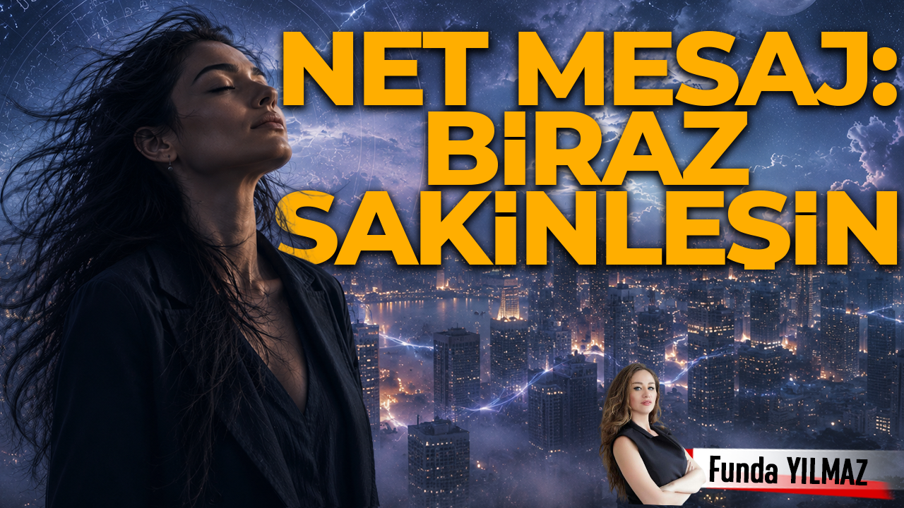 Hafta Sonu Gökyüzü Biraz Karışık; Kalbimiz başka, Zihnimiz Başka Şey Söyleyebilir!