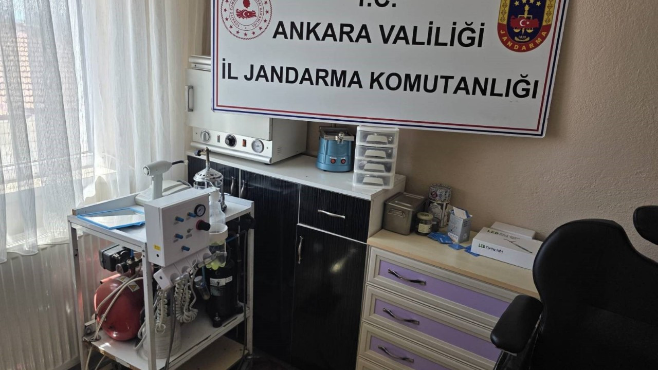 Ankara'da sahte diş doktoruna operasyon!