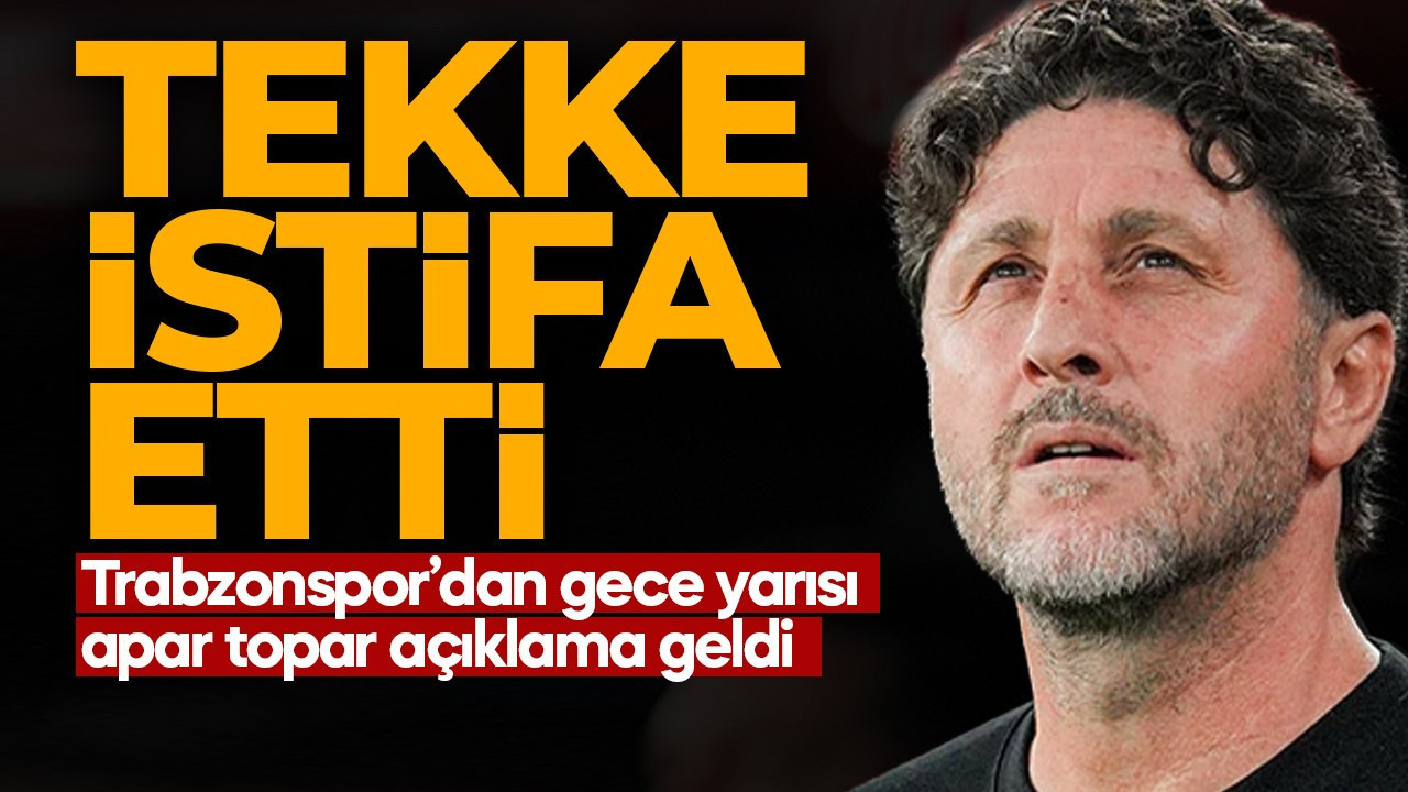 Trabzonspor'da kaos dolu dakikalar! Fatih Tekke istifa etti: Yönetimden apar topar açıklama geldi