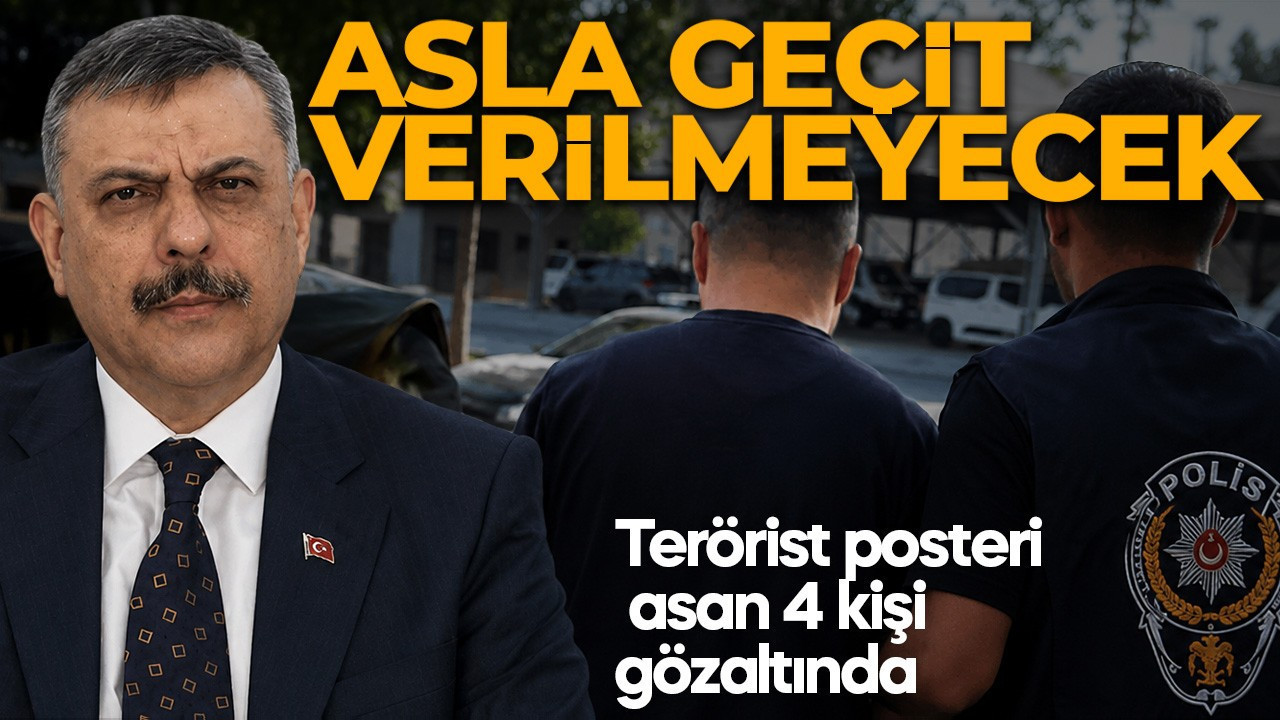 Skandal görüntüler sonrası harekete geçildi! Terörist posteri asan 4 kişi gözaltında! Bakan Çiftçi: Provokasyonlara geçit verilmeyecek