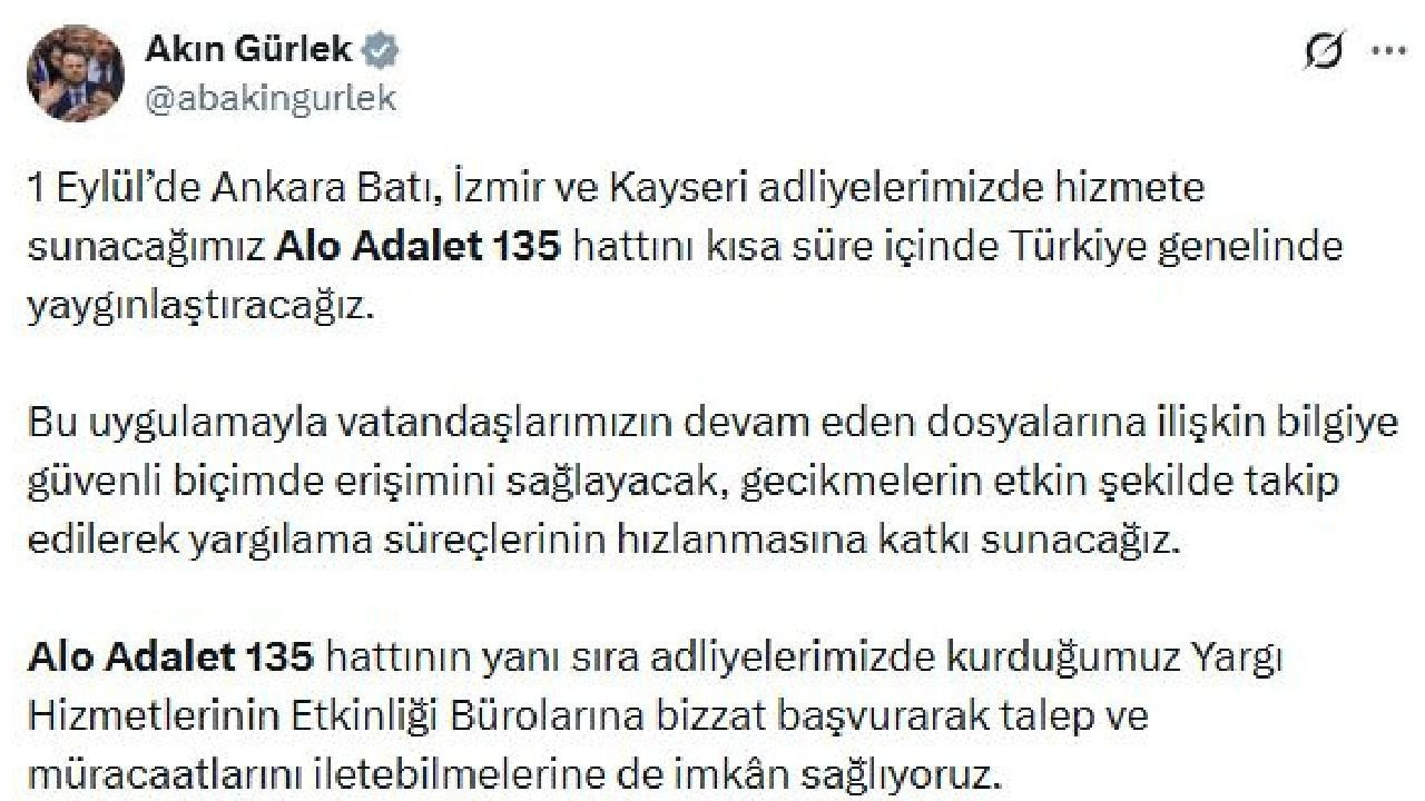 Adalet Bakanı Gürlek'ten 'Alo Adalet 135' açıklama…