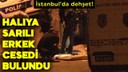 Halıya sarılı erkek cesedi bulundu!v