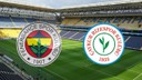 CANLI Fenerbahçe – Çaykur Rizespor