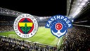 CANLI Fenerbahçe- Kasımpaşa