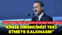 Altun: Kimse direncimizi test etmeye kalkmasın