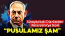 Süveyda'daki Dürzilerden Netanyahu'ya tepki!