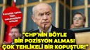 Bahçeli: CHP'nin tutumu çok tehlikeli