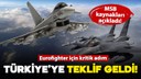 Eurofighter'da kritik adım! Ankara'ya teklif geldi