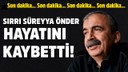 Sırrı Süreyya Önder hayatını kaybetti