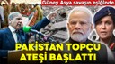 Güney Asya savaşın eşiğinde!