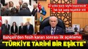 Fesih kararı sonrası Bahçeli'den ilk açıklama!