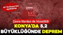 Konya'da 5,2 büyüklüğünde deprem!