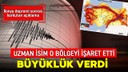 Uzman isim o bölgeyi işaret ederek büyüklük verdi!