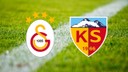 CANLI Galatasaray- Kayserispor