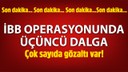 İBB'ye yolsuzluk operasyonunda 3. dalga!