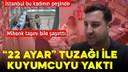 22 ayar tuzağı ile kuyumcuyu yaktı