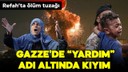 Yardım almaya çalışan Filistinlilere saldırı!