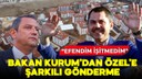 Bakan Kurum'dan Özgür Özel'e şarkılı gönderme