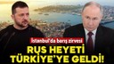 Rusya ve Ukrayna heyetleri İstanbul'da görüşecek