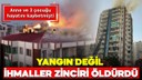 4 kişiye mezar olan yangında ihmaller zinciri!
