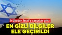 İran'dan İsrail'e casusluk darbesi!